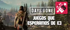 Juegos que esperamos de E3: Days Gone