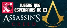Juegos que esperamos de E3: Assassin's Creed