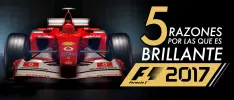 5 razones por las que F1 2017 es brillante