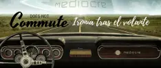 Does Not Commute: Ironía tras el volante