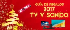 Guía de regalos 2017: TV y sonido