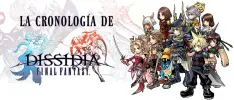 La cronología de Dissidia Final Fantasy