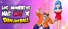 Los momentos más hot de Dragon Ball