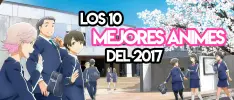 Los 10 mejores animes del 2017