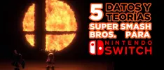 5 datos y teorías de Super Smash Bros. para Nintendo Switch