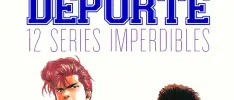 Feature – Anime y Deporte: 12 series imperdibles
