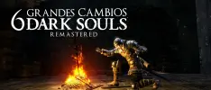 6 grandes cambios de Dark Souls: Remastered