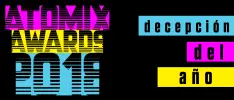 Atomix Awards 2018 – Decepción del Año