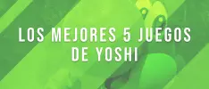 Los 5 mejores juegos de Yoshi