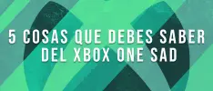 5 cosas que debes saber del Xbox One SAD