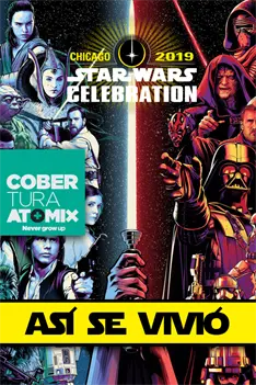 Cobertura – Así se vivió Star Wars Celebration 2019