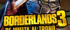 Feature – Borderlands 3: De vuelta al trono