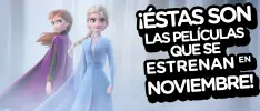¡Éstas son las películas que se estrenan en noviembre!