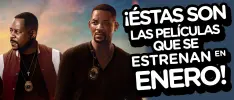 ¡Éstas son las películas que se estrenan en enero!