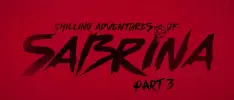 Aquí el tráiler para la tercera temporada de The Chilling Adventures of Sabrina