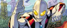 Revelan nuevos detalles sobre el cómic de Ultraman en Marvel