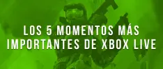 Los 5 momentos más importantes de Xbox Live