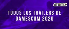 Todos los tráilers de Gamescom 2020