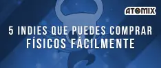 5 grandes Indies que puedes comprar físicos fácilmente