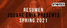 Todos los anuncios relevantes del Square Enix Presents de hoy