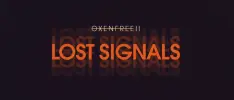 Oxenfree 2: Lost Signals llega este año al Switch y aquí puedes ver su primer tráiler