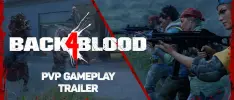 Back 4 Blood comparte nuevo gameplay y detalles del modo PvP