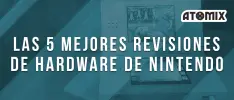 Las 5 mejores revisiones de hardware de Nintendo