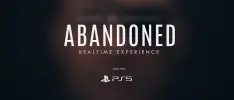 PlayStation habla sobre la naturaleza de Abandoned