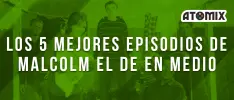 Éstos son los cinco mejores capítulos de Malcolm el de en medio