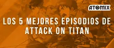 Éstos son los cinco mejores episodios del anime de Attack on Titan