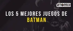 Los 5 mejores juegos de Batman