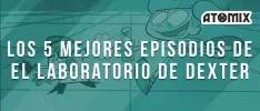 Éstos son los cinco mejores episodios del Laboratorio de Dexter