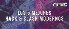 Los 5 mejores hack & slash modernos