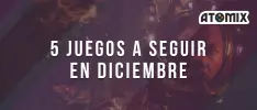 5 juegos a seguir en diciembre