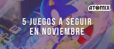 5 juegos a seguir en noviembre