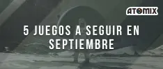 5 juegos a seguir en septiembre