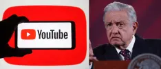 Presidente de México ataca a YouTube