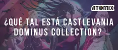 ¿Qué tal está la Castlevania: Dominus Collection?