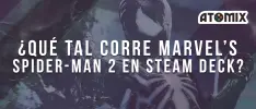 ¿Qué tal corre Marvel’s Spider-Man 2 en Steam Deck?