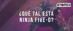 ¿Qué tal está el relanzamiento de Ninja Five-O?