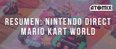Resumen: Nintendo Direct Mario Kart World