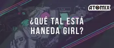 ¿Qué tal está Haneda Girl?