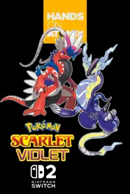 Hands On – Pokémon Scarlet & Violet en Switch 2