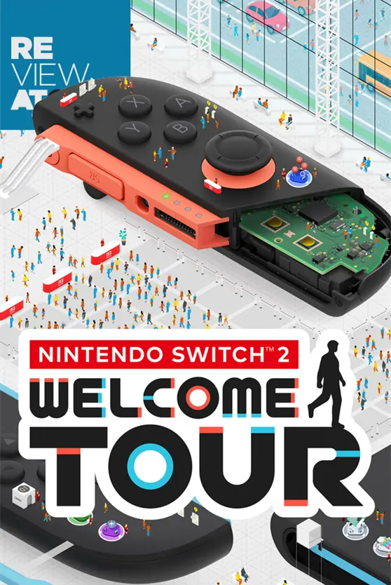 Review – Nintendo Switch 2 Welcome Tour